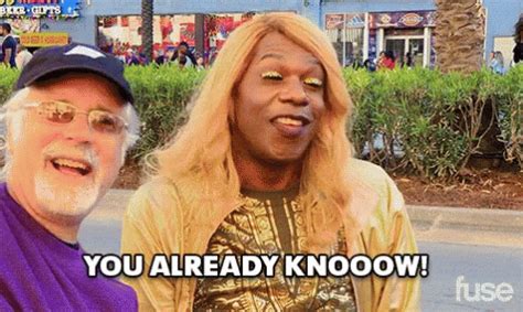 you already know gif|Big Freedia You Already Know GIF